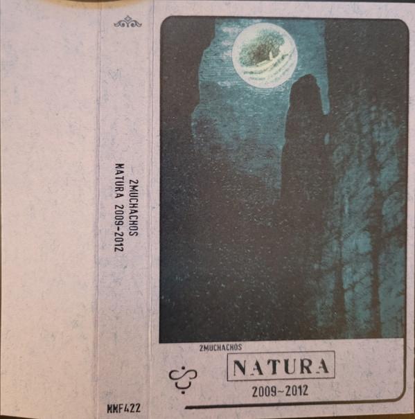 2muchachos - Natura (2009-2012)