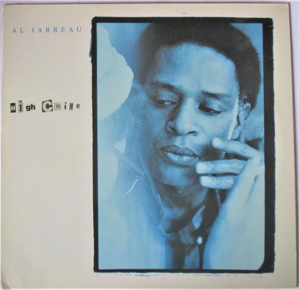 Al Jarreau - High Crime