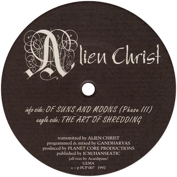 Alien Christ - The Art Of Shredding
