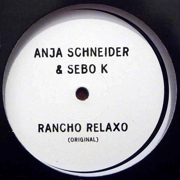 Anja Schneider, Sebo K - Rancho Relaxo