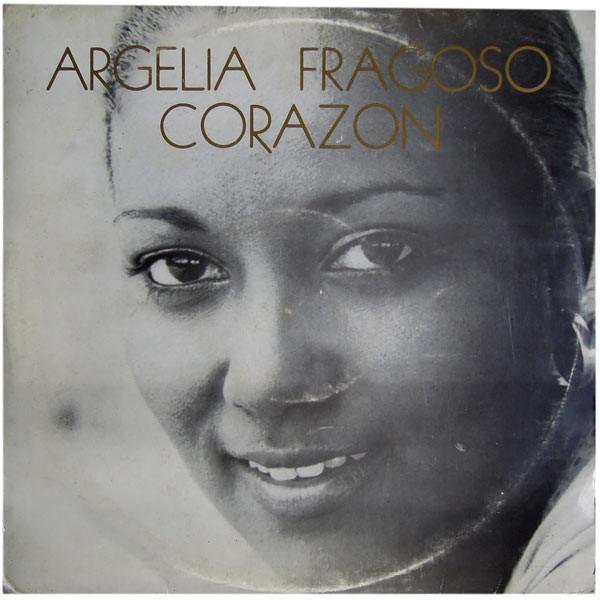 Argelia Fragoso - Corazon