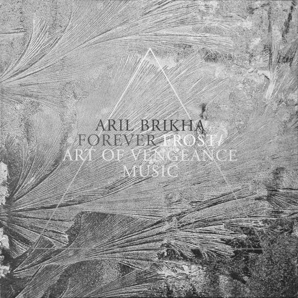 Aril Brikha - Forever Frost