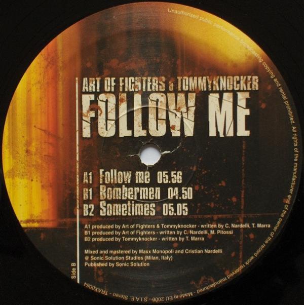 Art Of Fighters & Tommyknocker - Follow Me