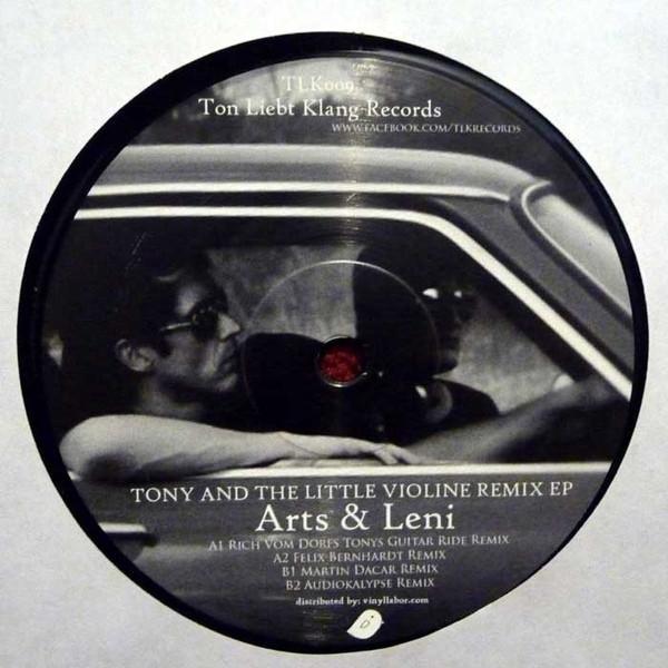 Arts & Leni - Tony And The Little Violine Remix EP