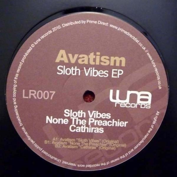 Avatism - Sloth Vibes EP