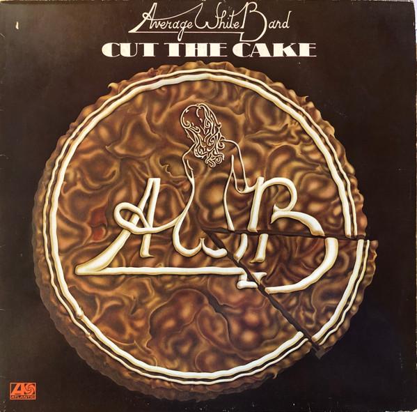 Average White Band - Cut The Cake
