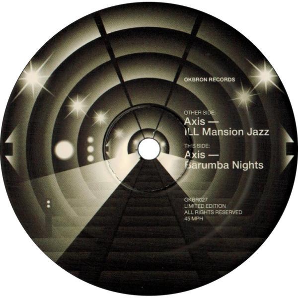 Axis  - ILL Mansion Jazz / Barumba Nights 