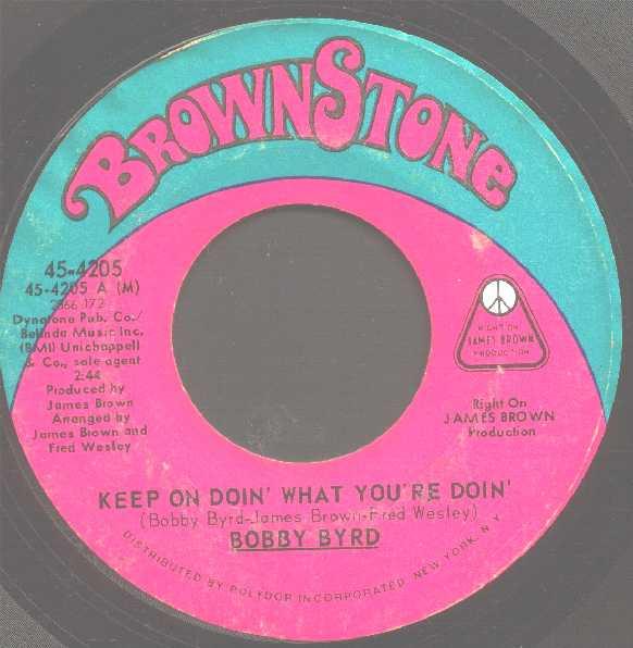 Bobby Byrd - Keep On Doin' What You're Doin' / Let Me Know