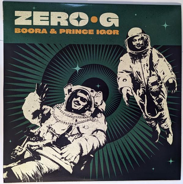 Boora & Prince Igor - Zero G