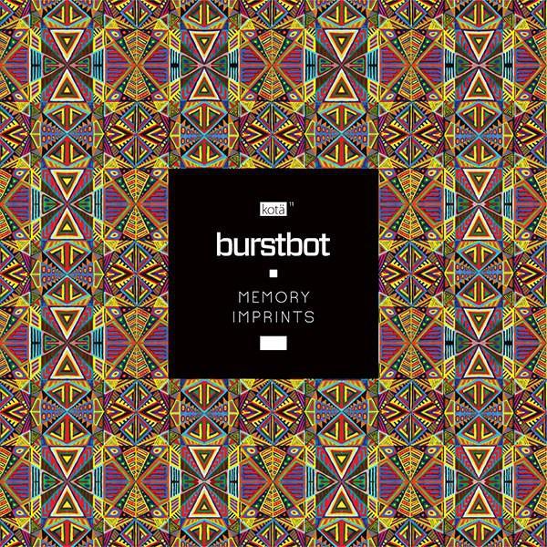 Burstbot - Memory Imprints