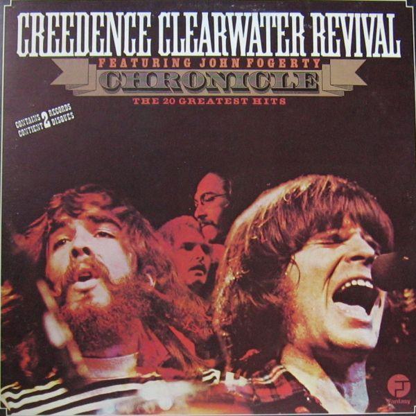 Creedence Clearwater Revival Featuring John Fogerty - Chronicle (The 20 Greatest Hits)