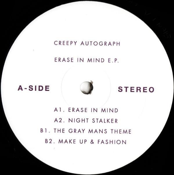 Creepy Autograph - Erase In Mind E.P.