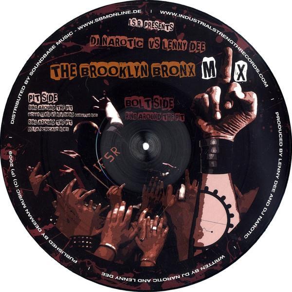 DJ Narotic Vs Lenny Dee - Ring Around The Pit