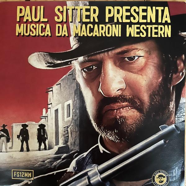 DJ Paul Sitter - Musica Da Macaroni Western