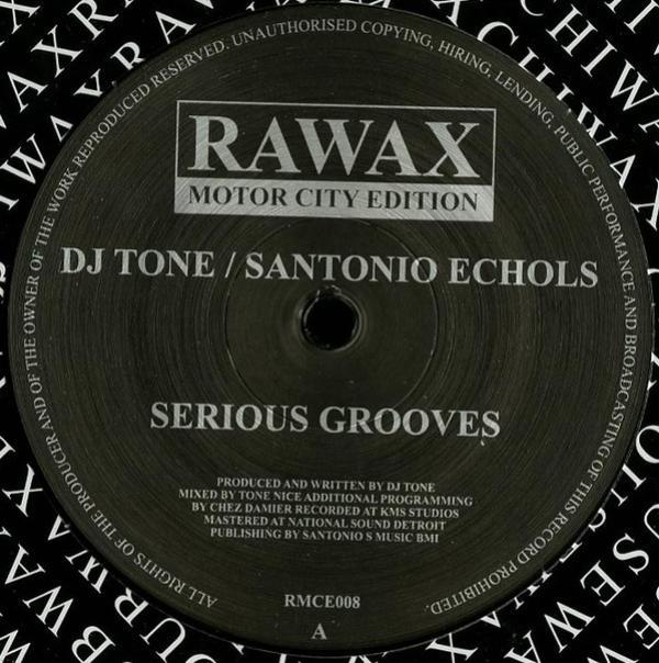DJ Tone, Santonio Echols - Serious Grooves