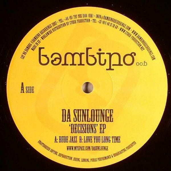 Da Sunlounge - Decisions EP