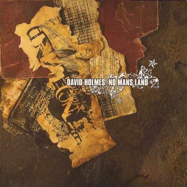 David Holmes - No Mans Land