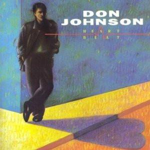 Don Johnson - Heartbeat
