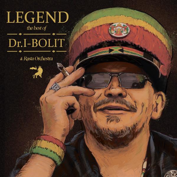 Dr. I-Bolit, Раста Оркестра - Legend. The Best Of Dr. I-Bolit & Rasta Orchestra