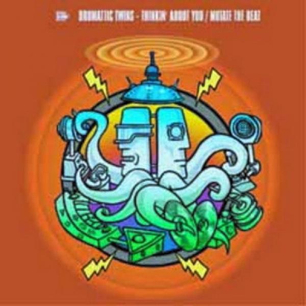 Drumattic Twins - Thinkin' About You Baby / Mutate The Beat