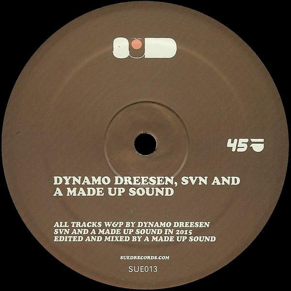 Dynamo Dreesen, SVN  & A Made Up Sound - Untitled