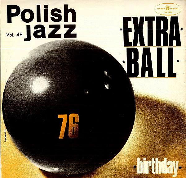 Extra Ball - Birthday