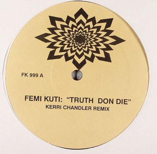 Fela Anikulapo - Truth Don Die / Water Give No Enemy