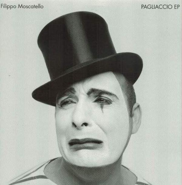 Filippo Moscatello - Pagliaccio EP