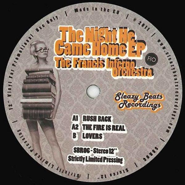 Francis Inferno Orchestra - The Night He Came Home EP
