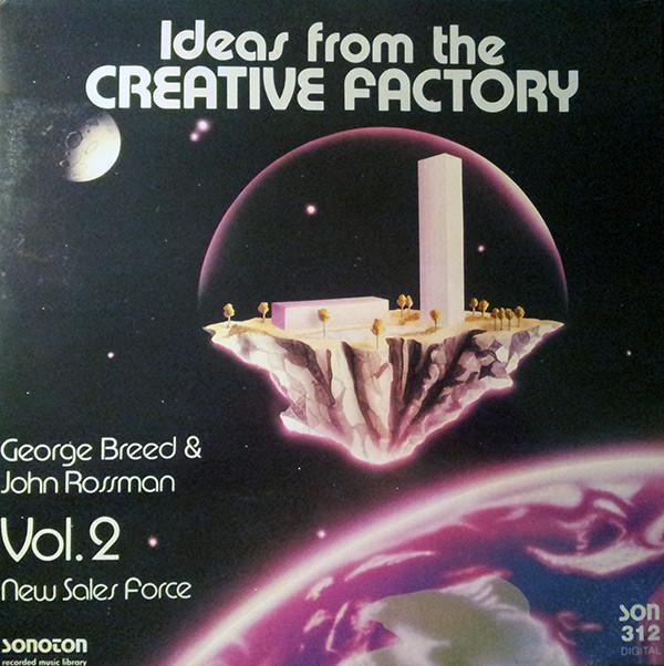 George Breed / John Rossman - Ideas From The Creative Factory Vol. 2