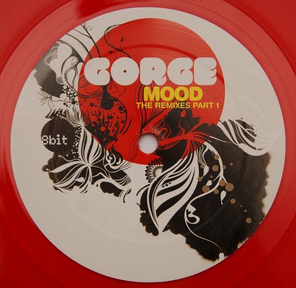 Gorge - Mood (The Remixes Part 1)