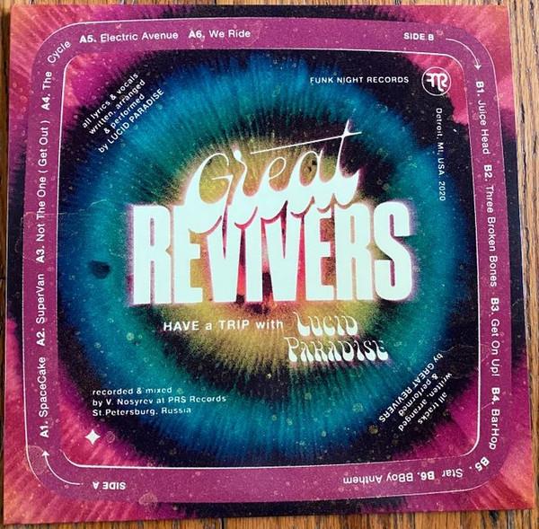 Great Revivers - Have A Trip With Lucid Paradise