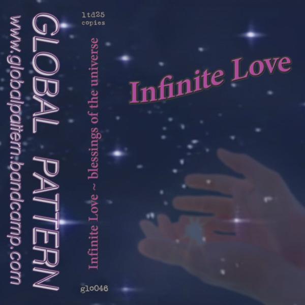 Infinite Love - Blessings Of The Universe 