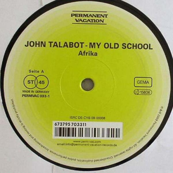 John Talabot - My Old School
