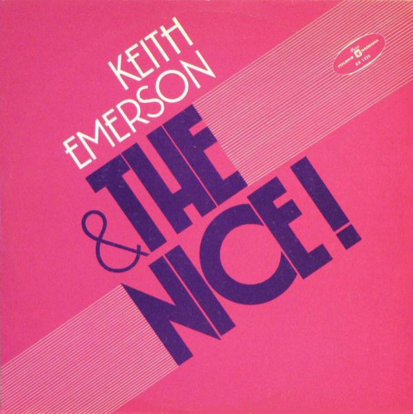 Keith Emerson & The Nice - Keith Emerson & The Nice