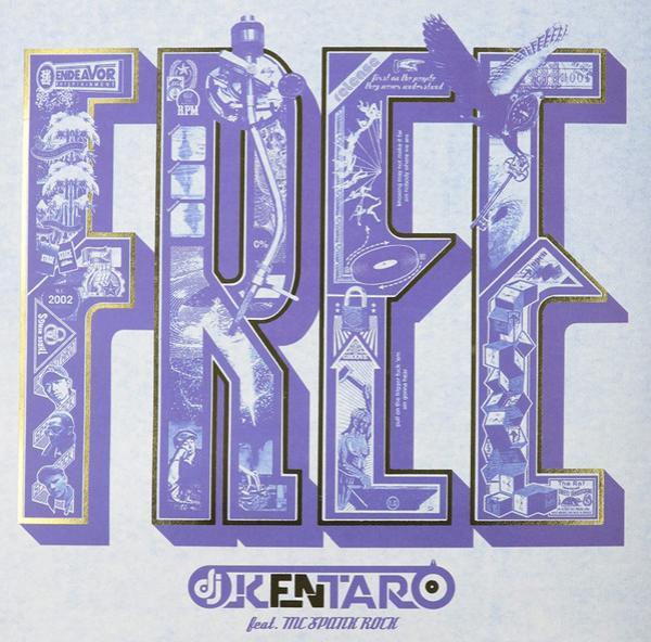 Kentaro, MC Spank Rock - Free