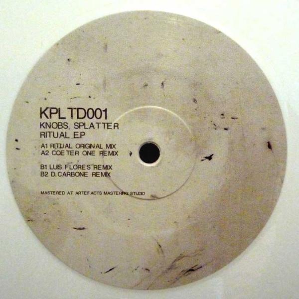 Knobs / Splatter - Ritual EP