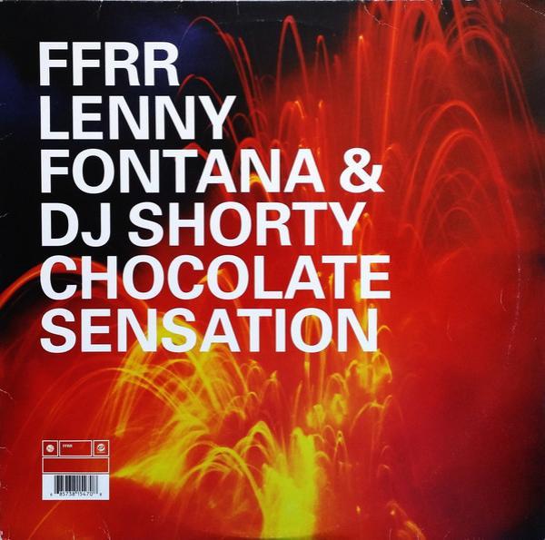 Lenny Fontana & DJ Shorty - Chocolate Sensation