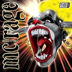 MC Rage - Still Real