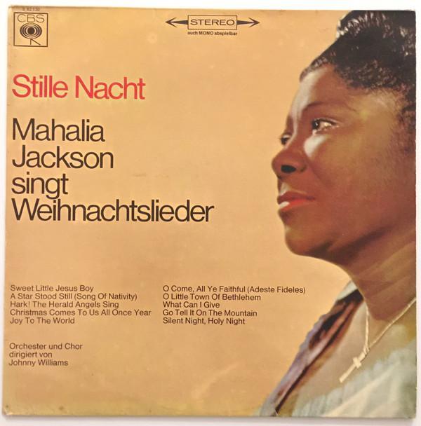 Mahalia Jackson - Stille Nacht - Mahalia Jackson Singt Weihnachtslieder