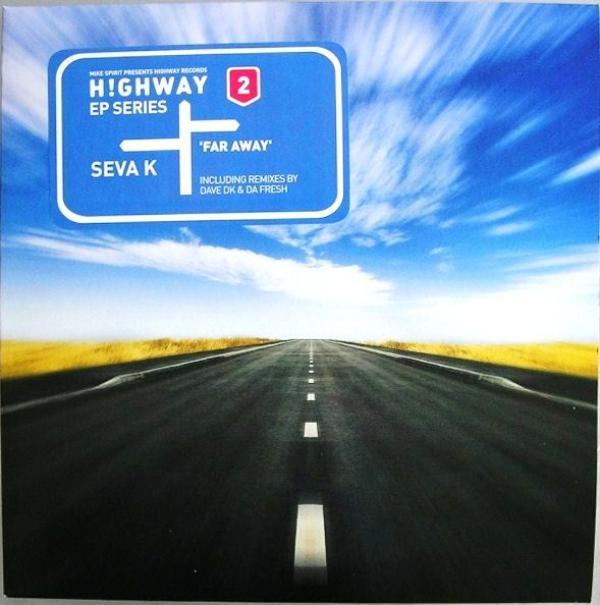 Mike Spirit Presents Seva K - Far Away EP