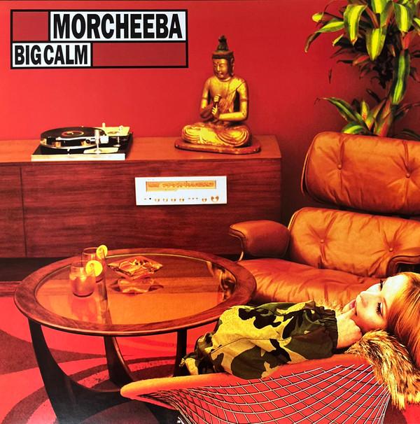 Morcheeba - Big Calm