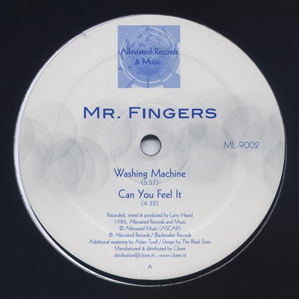 Mr. Fingers - Washing Machine / Can You Feel It