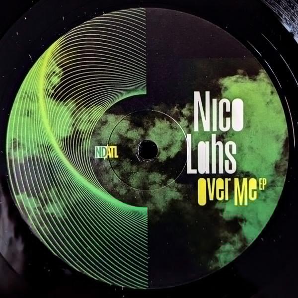 Nico Lahs - Over Me EP