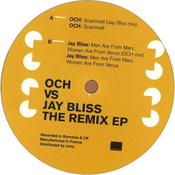 OCH, Jay Bliss - The Remix EP