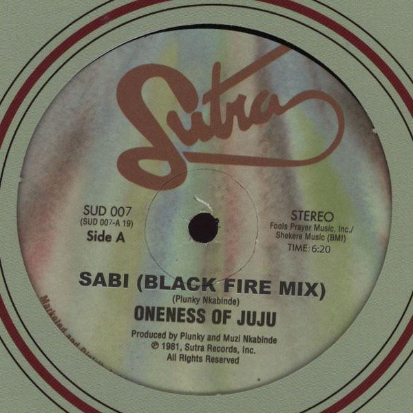 Oneness Of Juju - Sabi (Black Fire Mix) / Space Jungle Funk