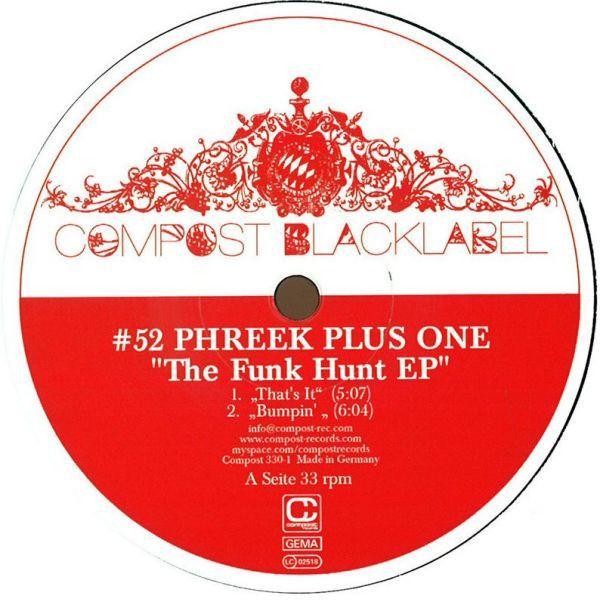 Phreek Plus One - The Funk Hunt EP
