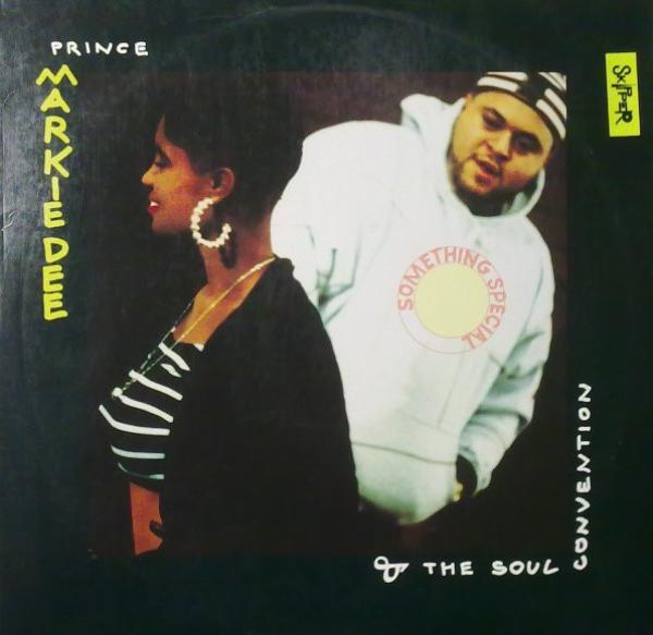 Prince Markie Dee & The Soul Convention - Something Special