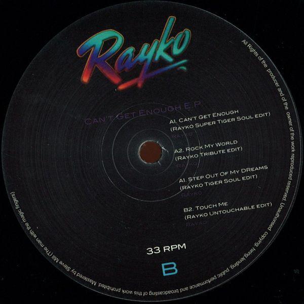 Rayko - Can't Get Enough EP