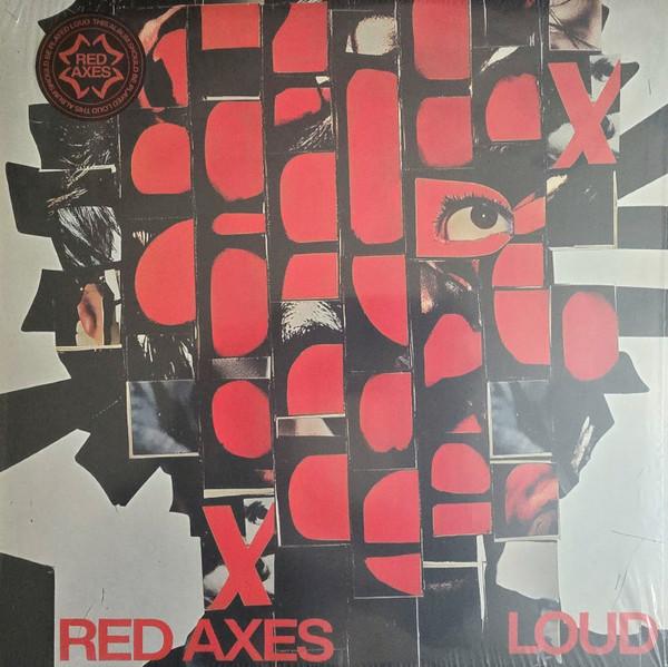 Red Axes - LOUD